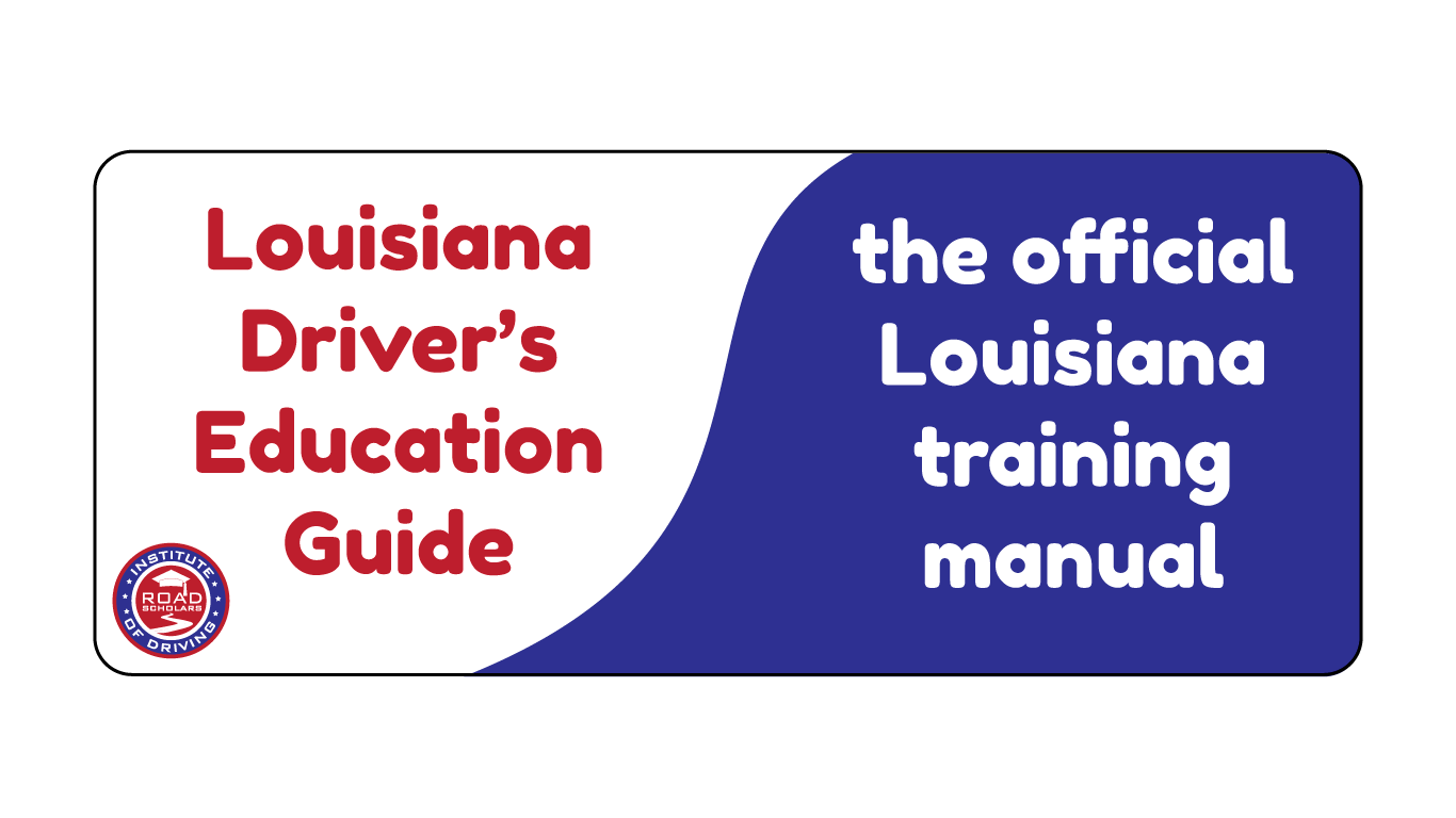 Road Scholars Driving School Louisiana Driver's Ed Book